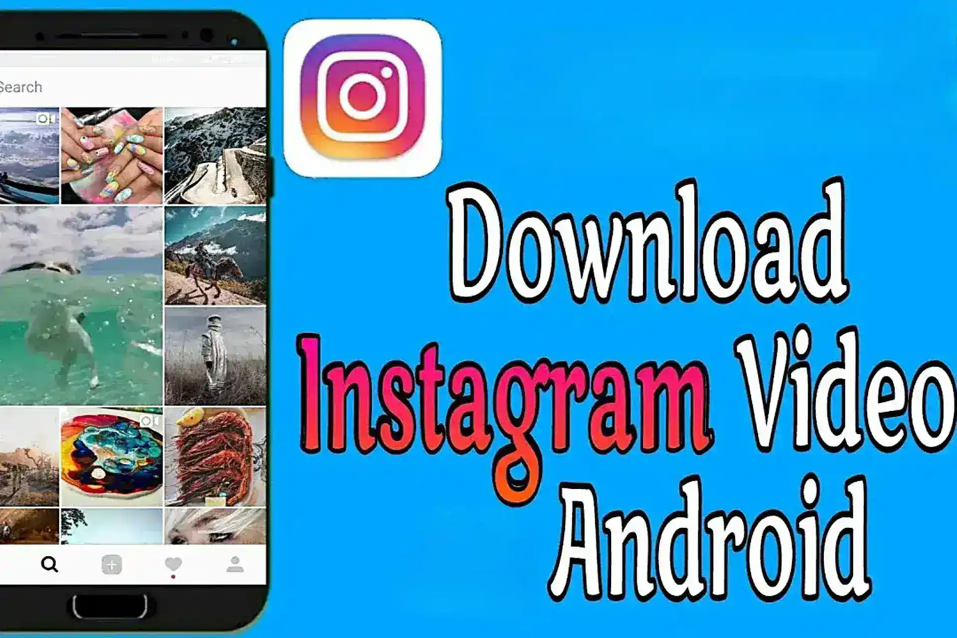 Download Vídeo Instagram: As Melhores Ferramentas Gratuitas